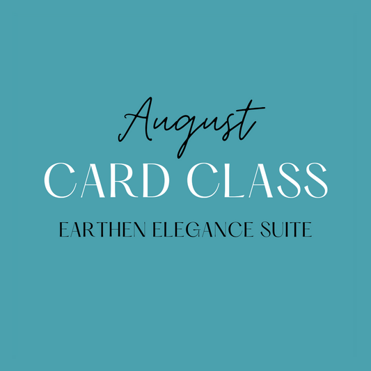 August 23rd 10am - Card Making Class & Morning Tea